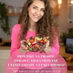 E-book 30 pomysłów na zdrowe obiady dla całej rodziny!