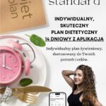 Indywidualny plan dietetyczny! DIETA STANDARD 14 dni